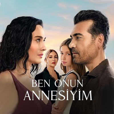 Ben Onun Annesiyim